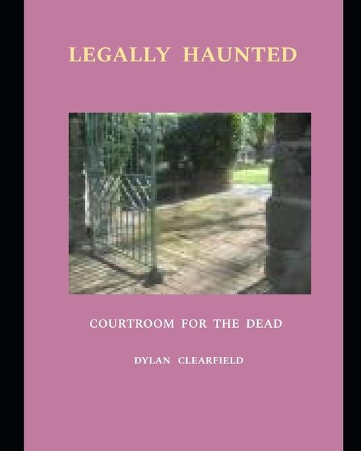 Boek Legally Haunted Dylan Clearfield
