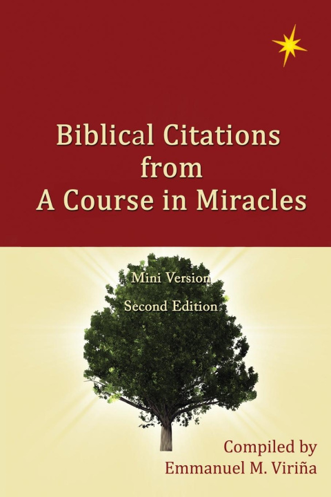 Knjiga Biblical Citations from A Course in Miracles Emmanuel M. Viriña
