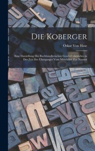 Książka Die Koberger Oskar Von Hase