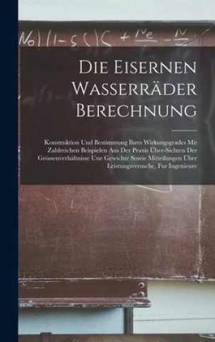 Knjiga Die Eisernen Wasserräder Berechnung Anonymous