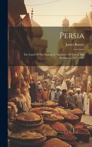 Buch Persia James Bassett