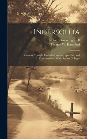 Libro Ingersollia Thomas W Handford