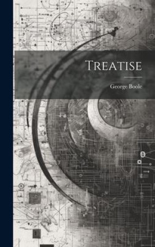 Книга Treatise George Boole