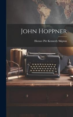 Knjiga John Hoppner Horace Pitt Kennedy Skipton