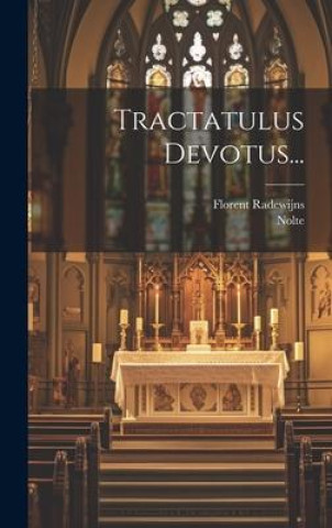 Livro Tractatulus Devotus... Nolte