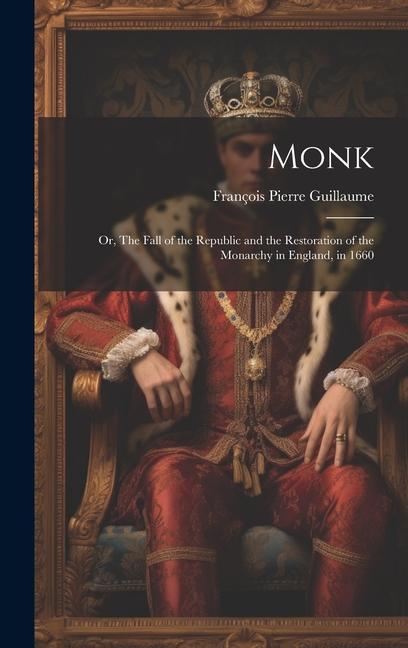 Knjiga Monk François Pierre Guillaume