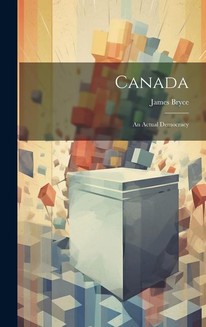 Knjiga Canada James Bryce