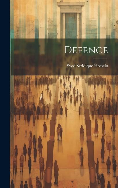Book Defence Syed Seddique Hossein