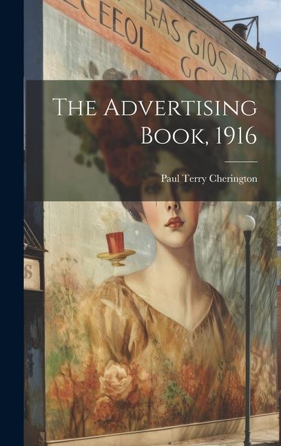 Knjiga The Advertising Book, 1916 Paul Terry Cherington