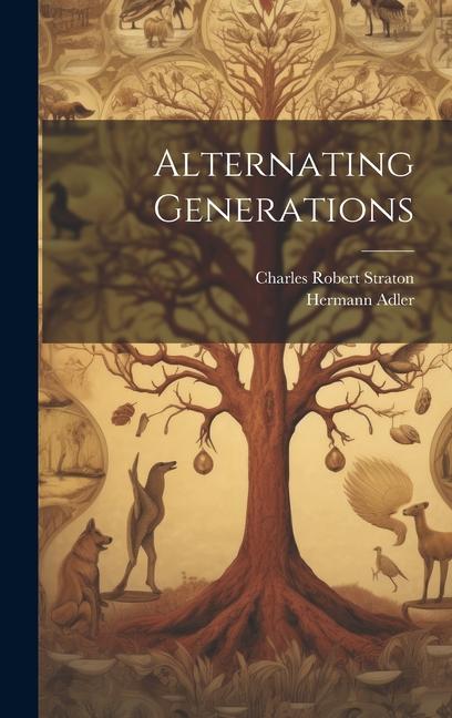 Książka Alternating Generations Charles Robert Straton