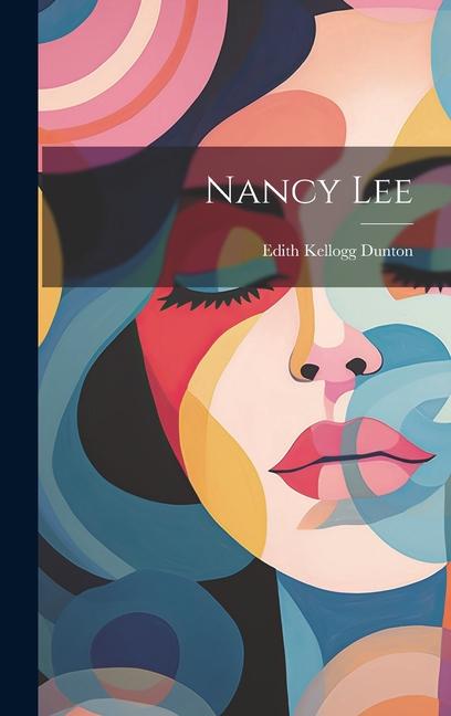 Knjiga Nancy Lee Edith Kellogg Dunton