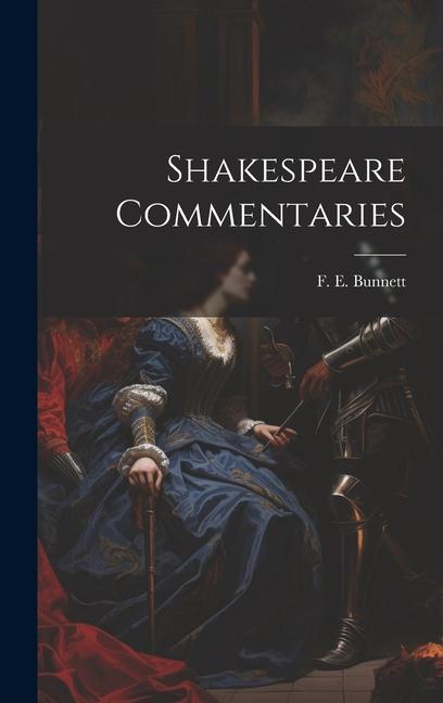 Boek Shakespeare Commentaries F. E. Bunnett
