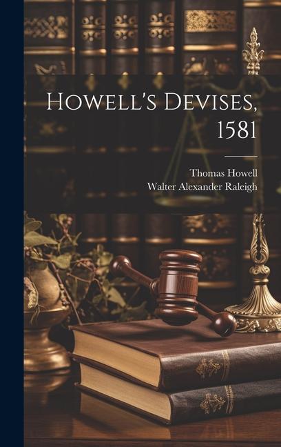Book Howell's Devises, 1581 Thomas Howell