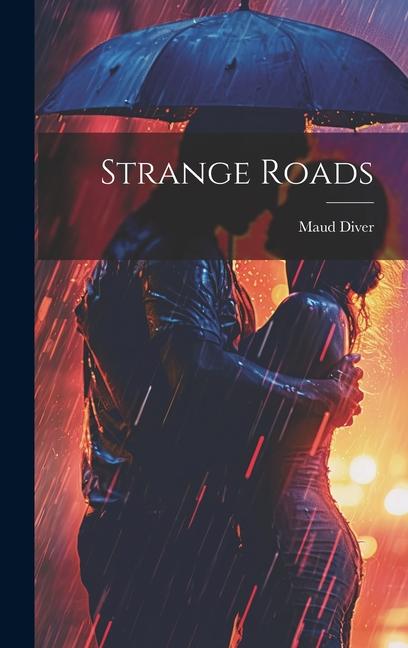 Kniha Strange Roads Maud Diver