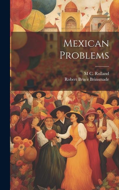 Knjiga Mexican Problems M C Rolland
