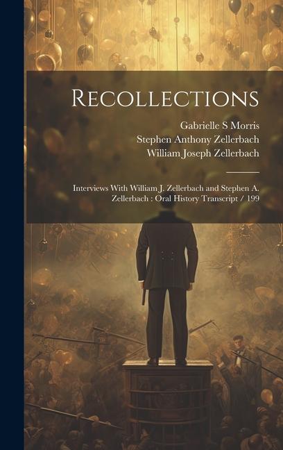 Knjiga Recollections William Joseph Zellerbach