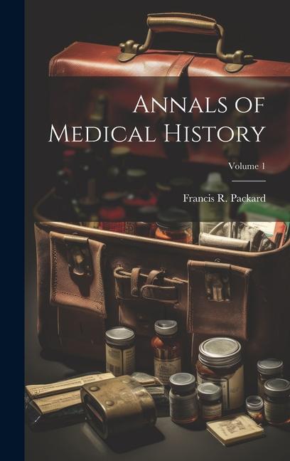 Buch Annals of Medical History; Volume 1 