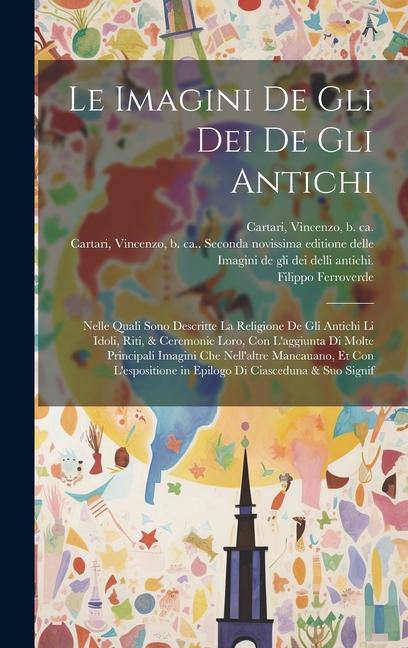 Knjiga Le imagini de gli dei de gli antichi Cesare Malfatti