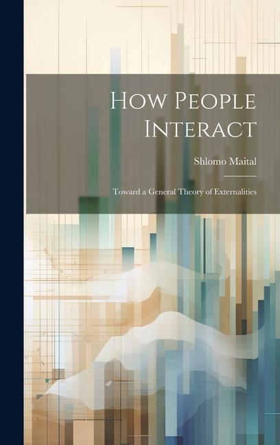Knjiga How People Interact Shlomo Maital