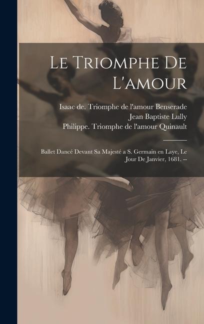 Buch Le triomphe de l'amour Philippe Quinault