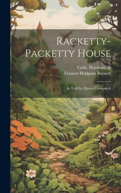 Knjiga Racketty-packetty House Harrison Cady