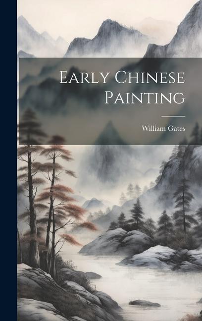 Книга Early Chinese Painting 