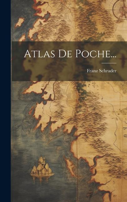 Книга Atlas De Poche... Franz Schrader