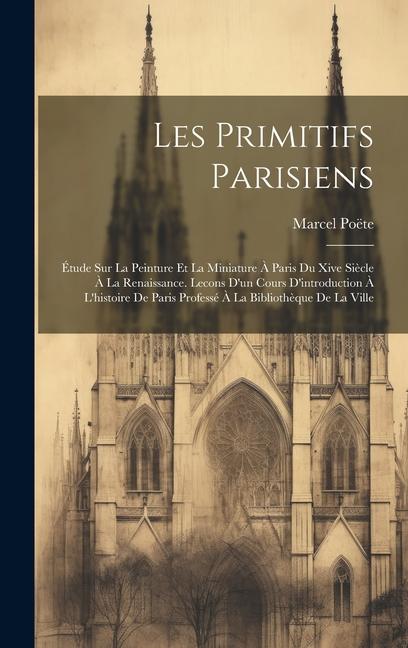 Boek Les Primitifs Parisiens Marcel Poëte