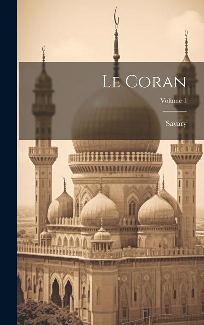 Buch Le Coran; Volume 1 