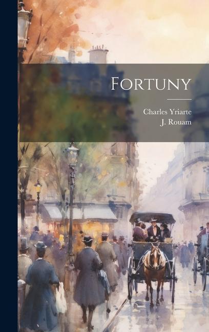 Knjiga Fortuny Charles Yriarte