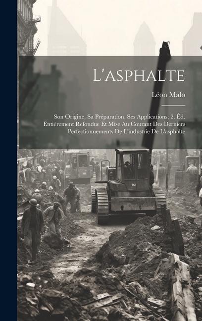Knjiga L'asphalte Léon Malo