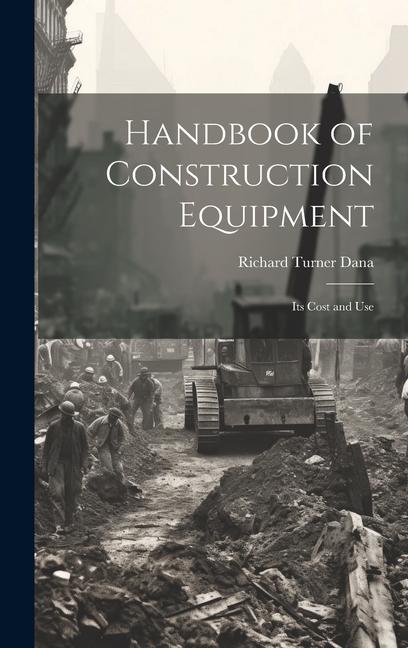 Carte Handbook of Construction Equipment 