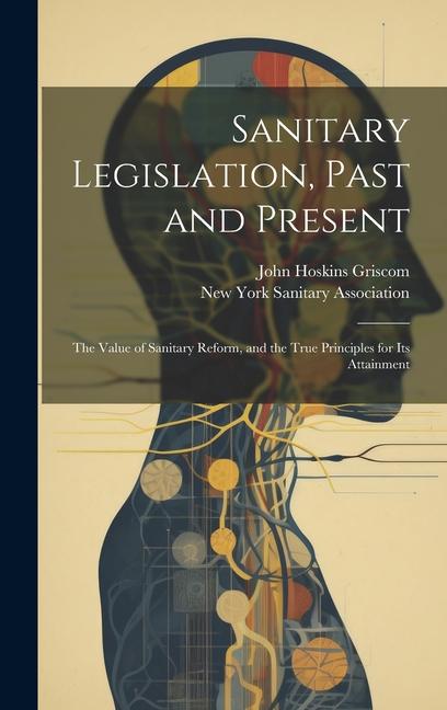 Knjiga Sanitary Legislation, Past and Present John Hoskins Griscom