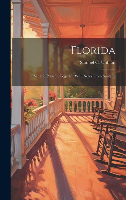 Knjiga Florida Samuel C. Upham