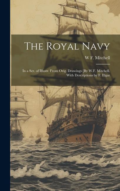Knjiga The Royal Navy W F. Mitchell