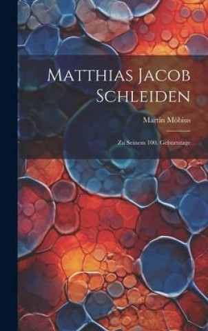 Libro Matthias Jacob Schleiden 