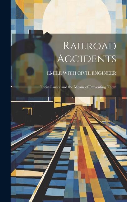 Knjiga Railroad Accidents 