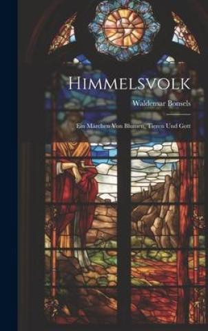 Knjiga Himmelsvolk Waldemar Bonsels