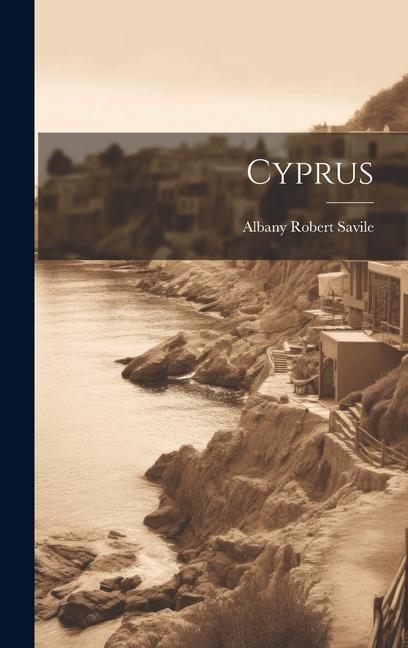 Knjiga Cyprus Albany Robert Savile