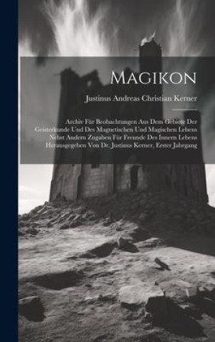 Knjiga Magikon Justinus Andreas Christian Kerner