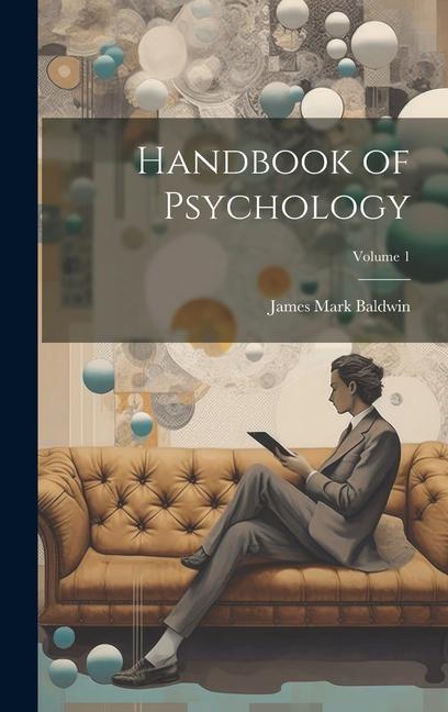Carte Handbook of Psychology; Volume 1 