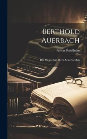Knjiga Berthold Auerbach Anton Bettelheim