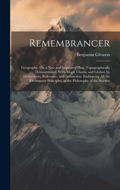 Knjiga Remembrancer Benjamin Gleason