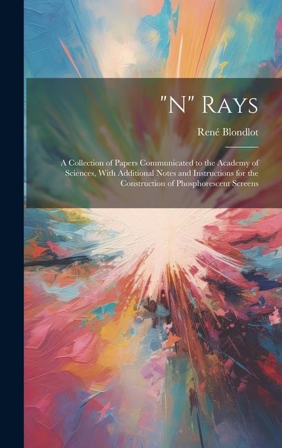 Knjiga "N" Rays René Blondlot