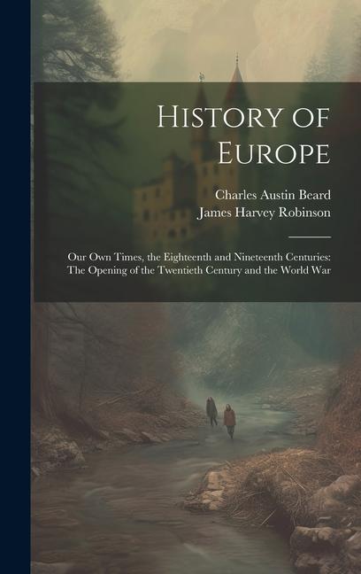 Carte History of Europe Charles Austin Beard