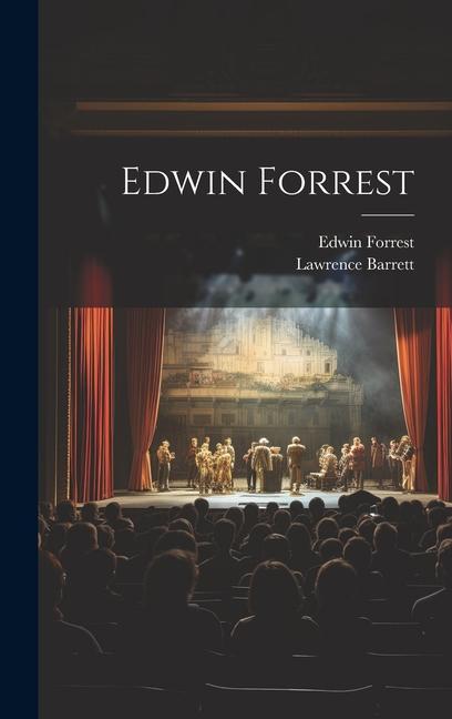Knjiga Edwin Forrest Edwin Forrest