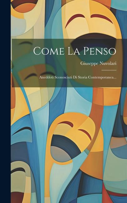 Knjiga Come La Penso Giuseppe Nuvolari