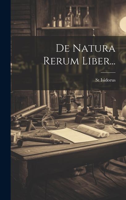 Książka De Natura Rerum Liber... 