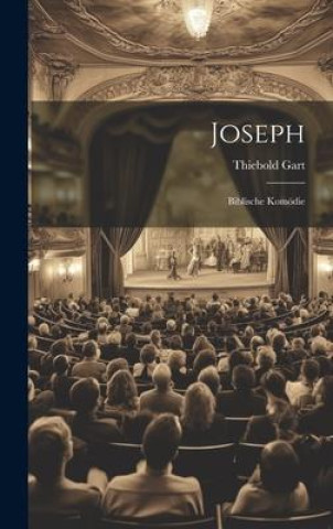 Knjiga Joseph Thiebold Gart