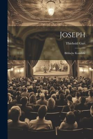 Knjiga Joseph Thiebold Gart